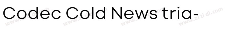 Codec Cold News tria字体转换